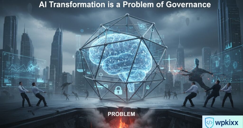 ai transformation is a problem of governance​