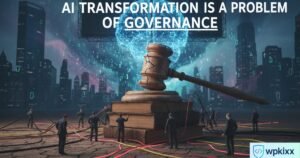 Ai transformation is a problem of governance​